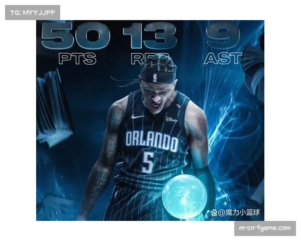 班凯罗31分3抢断高效输出 魔术胜活塞展现全面能力 班凯罗31分3抢断高效输出 魔术胜活塞展现全面能力